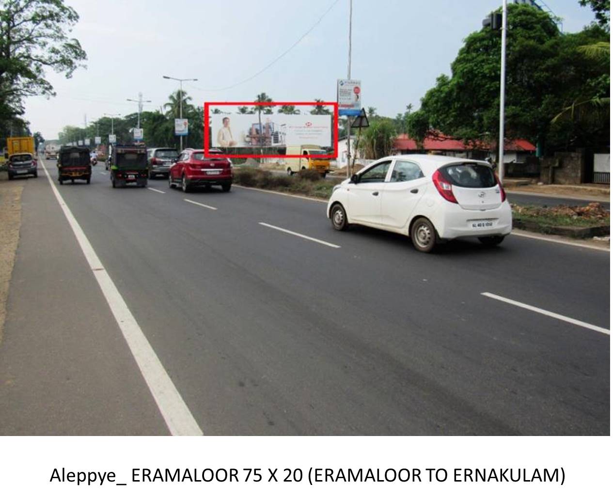 Hoarding-Eramaloor, Aleppye, Kerala Hoarding-Eramaloor, Aleppye, Kerala