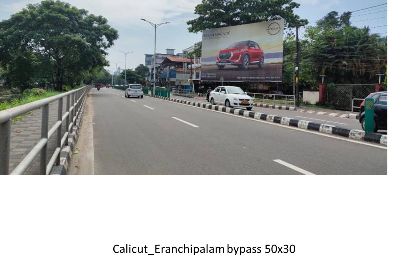 Hoarding-Eranjipalam Bypass, Calicut, Kerala Hoarding-Eranjipalam Bypass, Calicut, Kerala