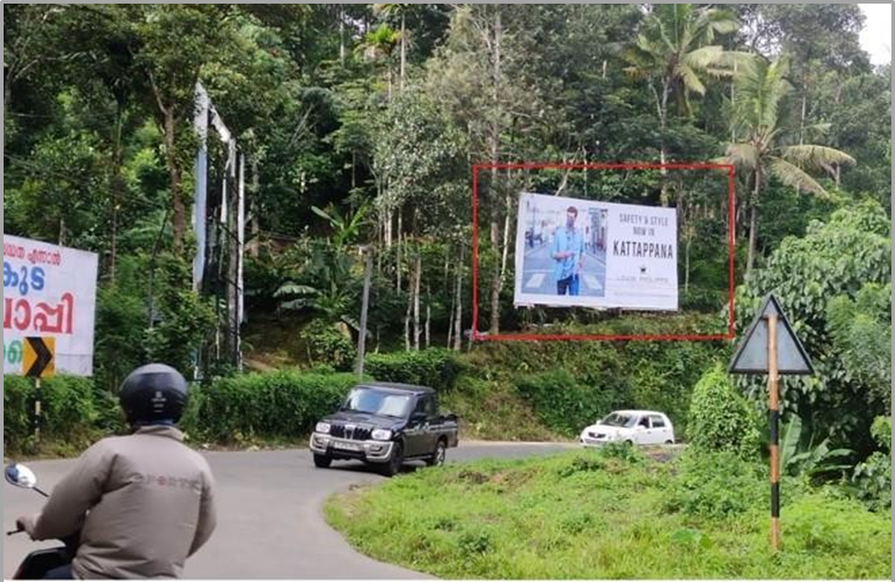 Hoarding- -Kattapana, Idukki, Kerala Hoarding- -Kattapana, Idukki, Kerala