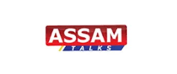 Assam Talks Assam Talks